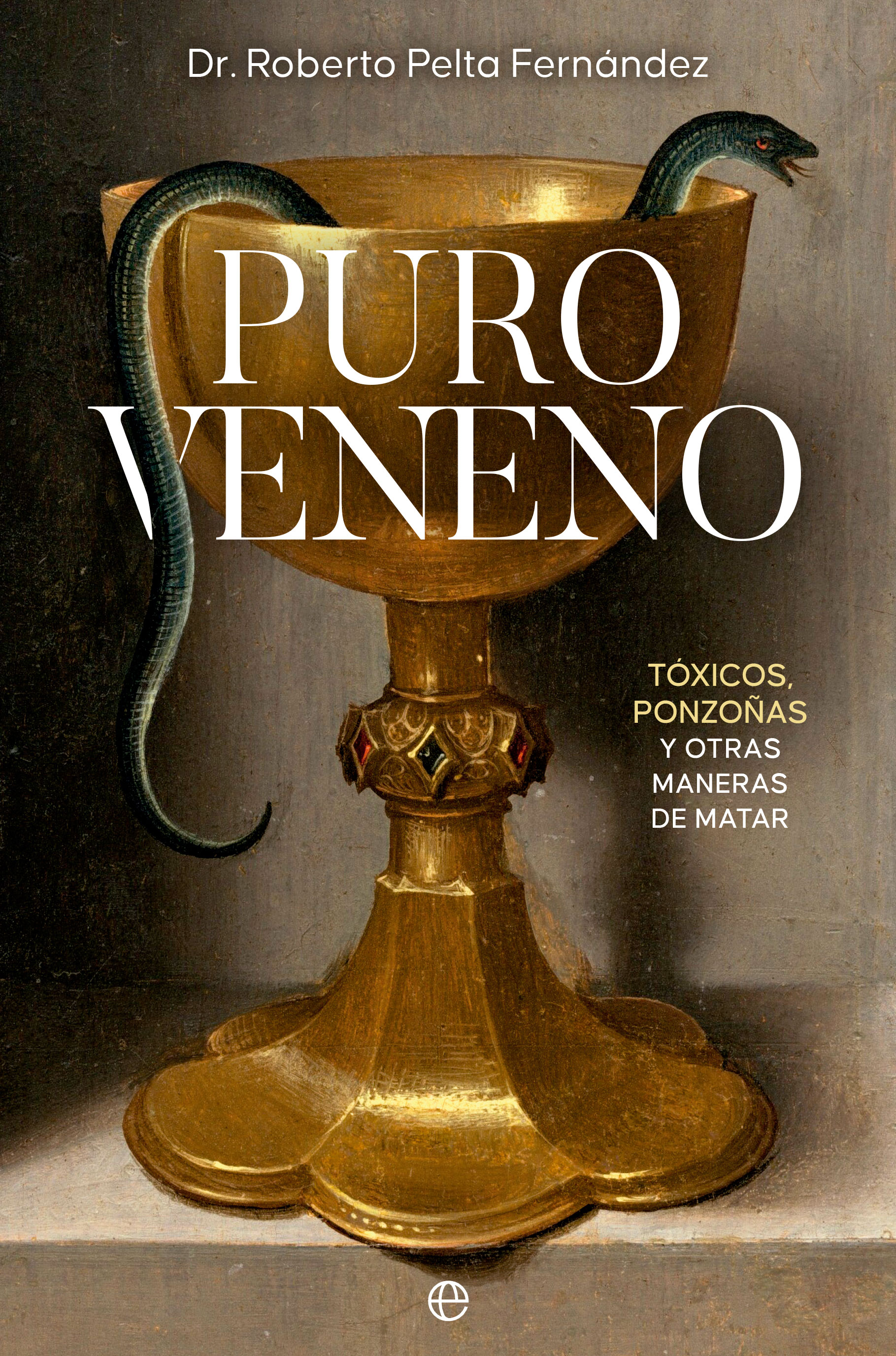 Presentación de 'Puro veneno', una publicación del doctor Roberto Pelta.