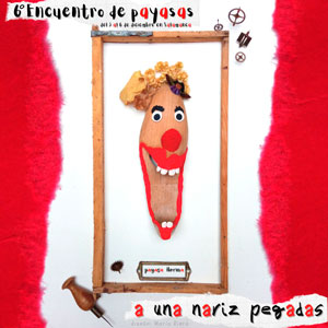 A una nariz pegadas