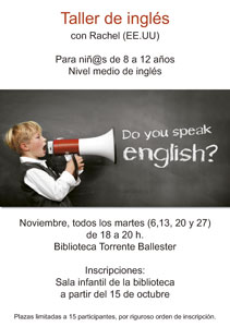 Taller de ingles para nin s de 8 a 12 anos. inscripciones a partir del 15 de octubre