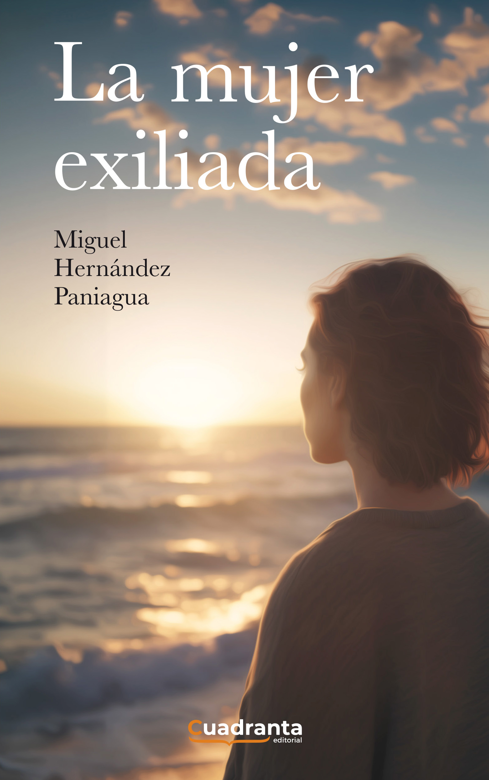 Presentacion de la novela  La mujer exiliada   una obra del escritor Miguel Hernandez