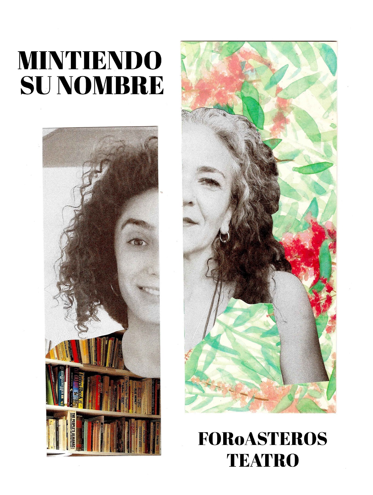 Cartel de la obra  Mintiendo en su nombre