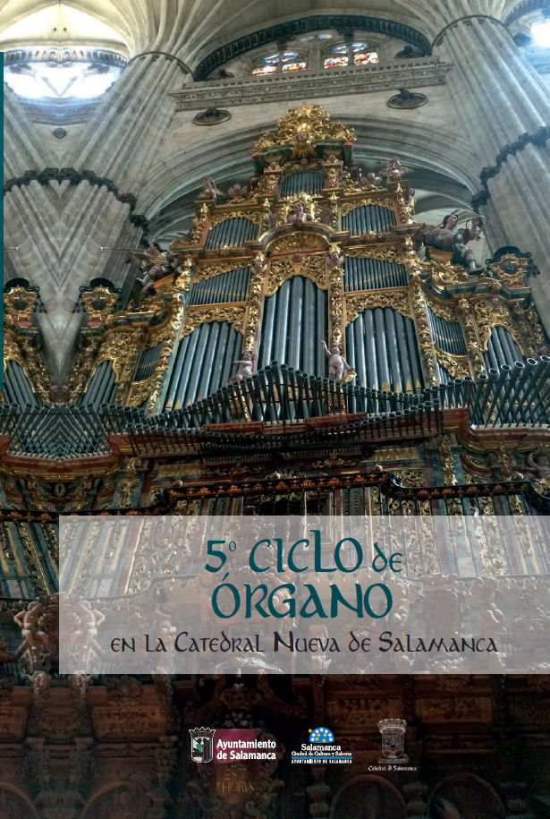 Ciclo de organo en la Catedral de Salamanca
