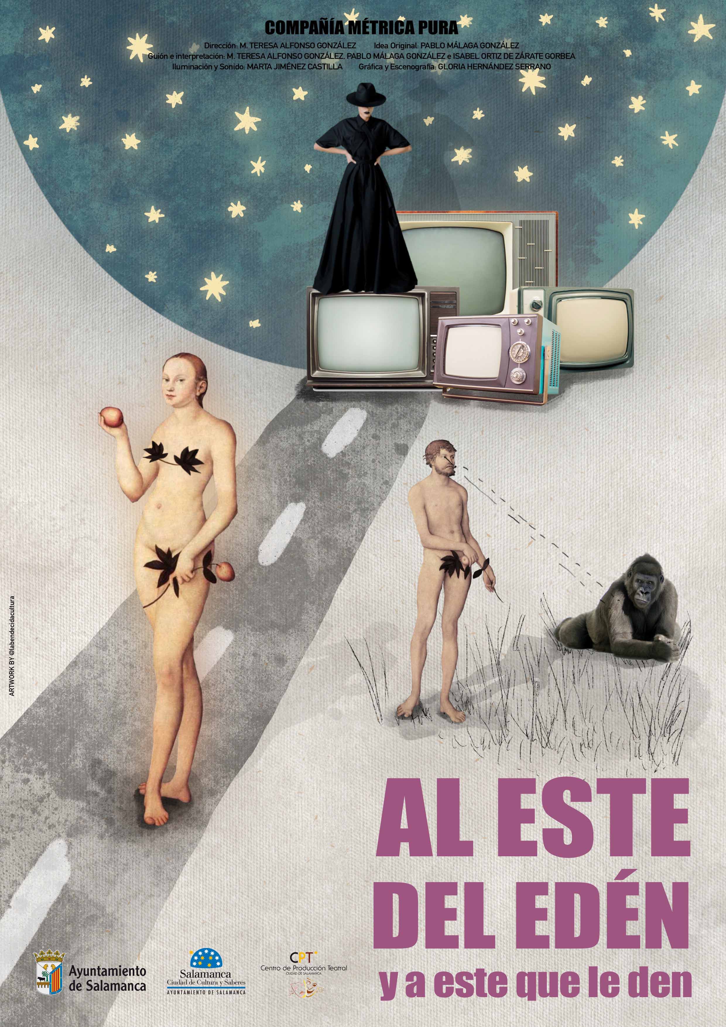 Cartel de la obra  Al este del Eden y a este que le den